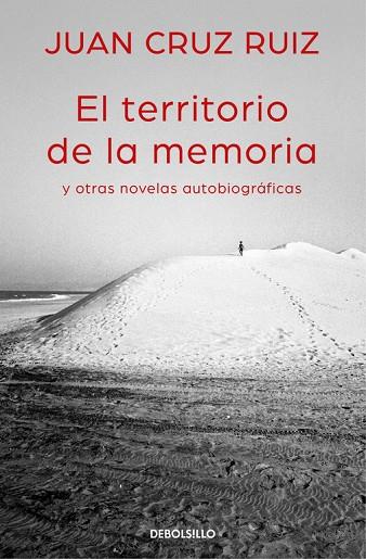 EL TERRITORIO DE LA MEMORIA Y OTRAS NOVELAS AUTOBIOGRÁFICAS | 9788466335003 | CRUZ,JUAN | Libreria Geli - Librería Online de Girona - Comprar libros en catalán y castellano
