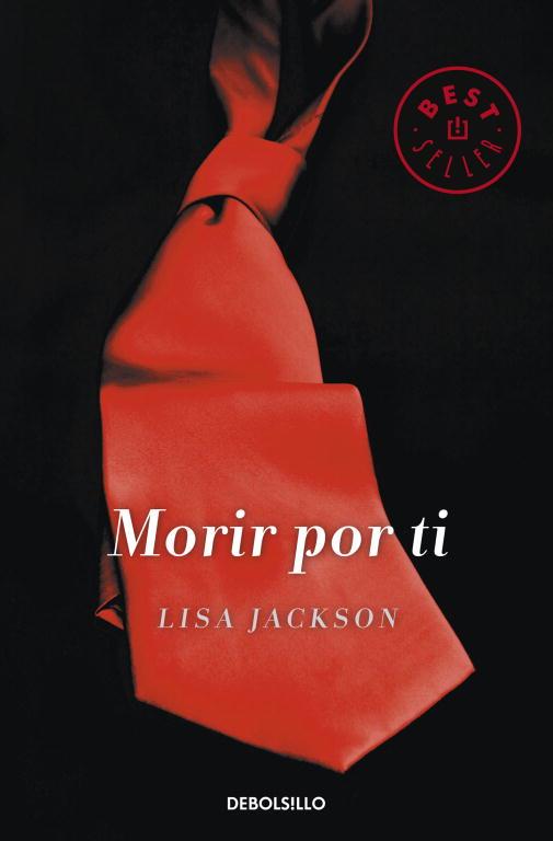 MORIR POR TI | 9788490323212 | JACKSON,LISA | Libreria Geli - Librería Online de Girona - Comprar libros en catalán y castellano