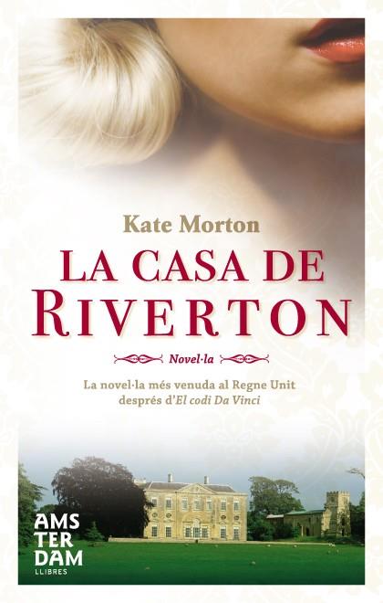 LA CASA DE RIVERTON | 9788493660352 | MORTON,KATE | Libreria Geli - Librería Online de Girona - Comprar libros en catalán y castellano