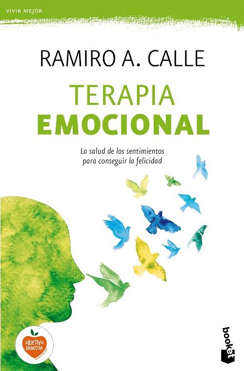 TERAPIA EMOCIONAL | 9788499985909 | CALLE,RAMIRO A. | Libreria Geli - Librería Online de Girona - Comprar libros en catalán y castellano