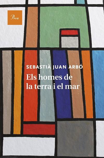 ELS HOMES DE LA TERRA I EL MAR | 9788475885681 | JUAN ARBÓ,SEBASTIÀ | Libreria Geli - Librería Online de Girona - Comprar libros en catalán y castellano