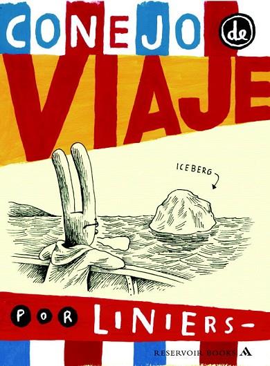 CONEJO DE VIAJE | 9788439720973 | LINIERS | Libreria Geli - Librería Online de Girona - Comprar libros en catalán y castellano