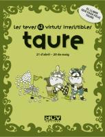 TAURE LES TEVES 12 VIRTUTS IRRESISTIBLES | 9788496944138 | ROSÉS COLLADO, LAIA | Llibreria Geli - Llibreria Online de Girona - Comprar llibres en català i castellà