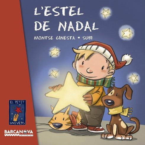 L'ESTEL DE NADAL | 9788448932794 | GINESTA,MONTSE | Libreria Geli - Librería Online de Girona - Comprar libros en catalán y castellano