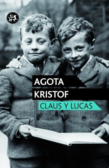 CLAUS Y LUCAS | 9788415325598 | KRISTOF,AGOTA  | Libreria Geli - Librería Online de Girona - Comprar libros en catalán y castellano