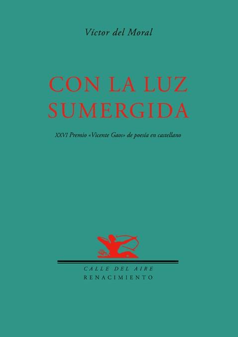CON LA LUZ SUMERGIDA | 9788484724469 | DEL MORAL,VICTOR | Llibreria Geli - Llibreria Online de Girona - Comprar llibres en català i castellà