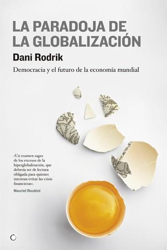 LA PARADOJA DE LA GLOBALIZACIÓN | 9788495348616 | RODRIK,DANI | Libreria Geli - Librería Online de Girona - Comprar libros en catalán y castellano
