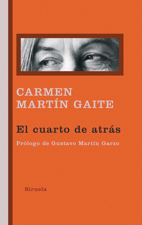 EL CUARTO DE ATRÁS | 9788416638499 | MARTÍN GAITE,CARMEN | Libreria Geli - Librería Online de Girona - Comprar libros en catalán y castellano