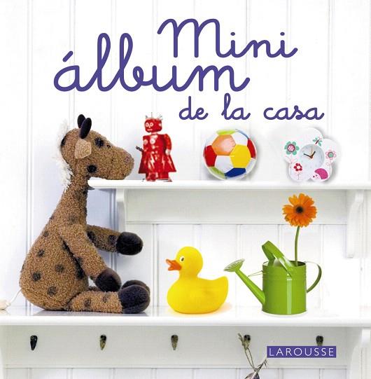 MINI ÁLBUM DE LA CASA (CAST) | 9788415411307 | Llibreria Geli - Llibreria Online de Girona - Comprar llibres en català i castellà