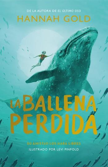 LA BALLENA PERDIDA  | 9788419521361 | GOLD,HANNAH | Llibreria Geli - Llibreria Online de Girona - Comprar llibres en català i castellà
