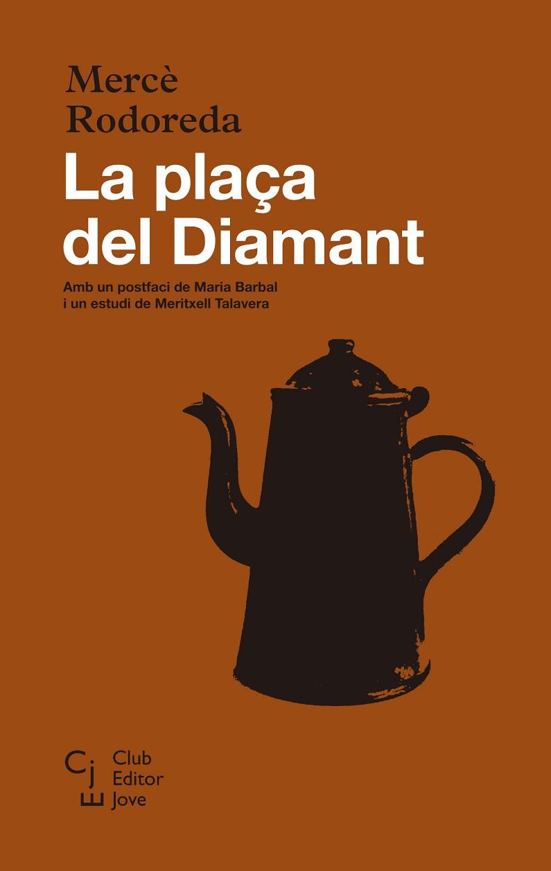 LA PLAÇA DEL DIAMANT(26ª EDICIÓ) | 9788473292115 | RODOREDA,MERCÈ | Libreria Geli - Librería Online de Girona - Comprar libros en catalán y castellano