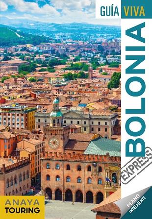 BOLONIA(GUIA VIVA EXPRESS.EDICION 2019) | 9788491581765 | Libreria Geli - Librería Online de Girona - Comprar libros en catalán y castellano