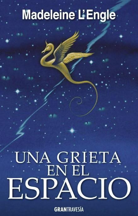 UNA GRIETA EN EL ESPACIO | 9788494658730 | L'ENGLE,MADELEINE | Llibreria Geli - Llibreria Online de Girona - Comprar llibres en català i castellà