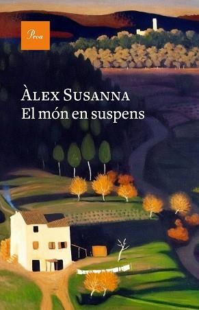 EL MÓN EN SUSPENS | 9788475889764 | SUSANNA,ÀLEX | Libreria Geli - Librería Online de Girona - Comprar libros en catalán y castellano