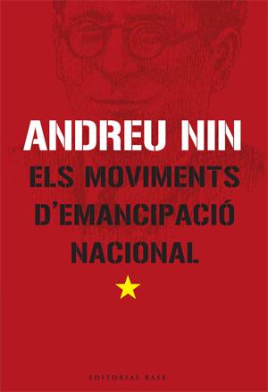 ELS MOVIMENTS D'EMANCIPACIO NACIONAL | 9788485031993 | NIN,ANDREU | Libreria Geli - Librería Online de Girona - Comprar libros en catalán y castellano