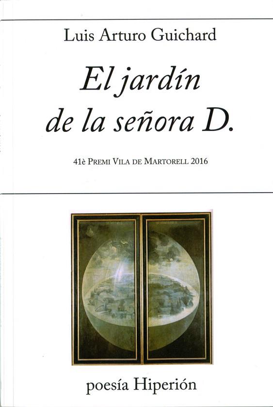 EL JARDIN DE LA SEÑORA D. | 9788490020906 | GUICHARD,LUIS ARTURO | Llibreria Geli - Llibreria Online de Girona - Comprar llibres en català i castellà