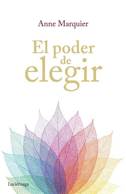 EL PODER DE ELEGIR | 9788416694006 | MARQUIER,ANNIE | Llibreria Geli - Llibreria Online de Girona - Comprar llibres en català i castellà