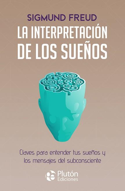 LA INTERPRETACIÓN DE LOS SUEÑOS | 9788419651617 | FREUD,SIGMUND | Libreria Geli - Librería Online de Girona - Comprar libros en catalán y castellano