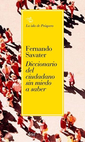 DICCIONARIO DEL CIUDADANO SIN MIEDO A SABER | 9788434453395 | SAVATER,FERNANDO | Llibreria Geli - Llibreria Online de Girona - Comprar llibres en català i castellà