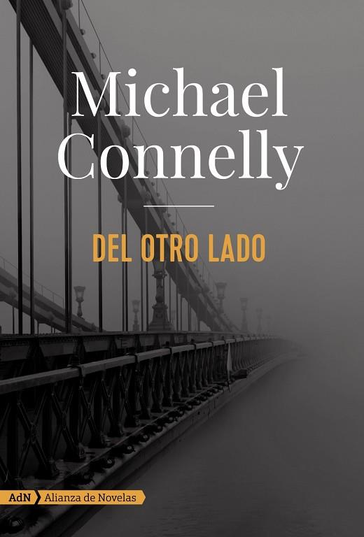 DEL OTRO LADO | 9788491044666 | CONNELLY,MICHAEL | Libreria Geli - Librería Online de Girona - Comprar libros en catalán y castellano