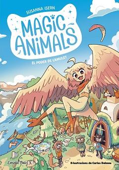 MAGIC ANIMALS-1.EL PODER DE L'AMULET | 9788413895338 | ISERN,SUSANNA | Libreria Geli - Librería Online de Girona - Comprar libros en catalán y castellano