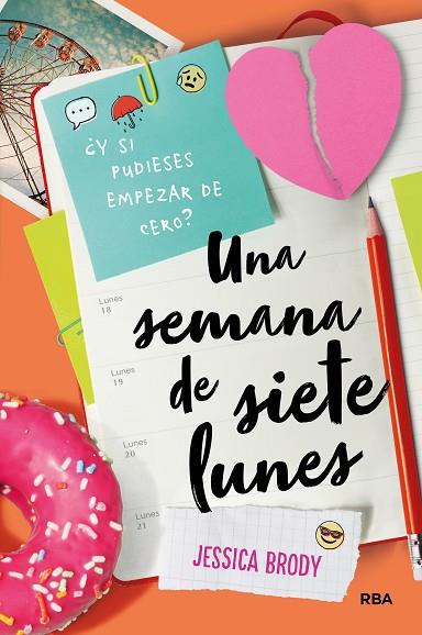 UNA SEMANA DE SIETE LUNES | 9788427211100 | BRODY,JESSICA | Libreria Geli - Librería Online de Girona - Comprar libros en catalán y castellano