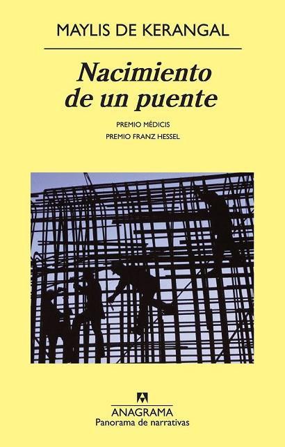 NACIMIENTO DE UN PUENTE | 9788433978684 | DE KERANGAL,MAYLIS | Libreria Geli - Librería Online de Girona - Comprar libros en catalán y castellano