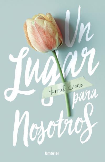 UN LUGAR PARA NOSOTROS | 9788492915958 | EVANS,HARRIET | Libreria Geli - Librería Online de Girona - Comprar libros en catalán y castellano