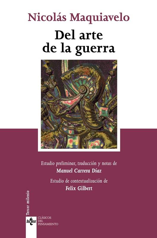 DEL ARTE DE LA GUERRA | 9788430947997 | MAQUIAVELO,NICOLAS | Libreria Geli - Librería Online de Girona - Comprar libros en catalán y castellano