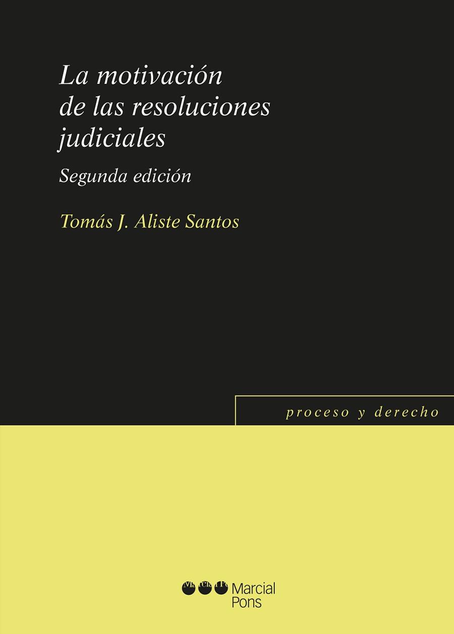 LA MOTIVACIÓN DE LAS RESOLUCIONES JUDICIALES | 9788491232841 | ALISTE SANTOS,TOMÁS-JAVIER | Libreria Geli - Librería Online de Girona - Comprar libros en catalán y castellano