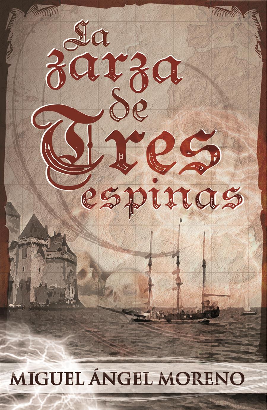 LA ZARZA DE TRES ESPINAS | 9788415404033 | MORENO,MIGUEL ANGEL | Llibreria Geli - Llibreria Online de Girona - Comprar llibres en català i castellà