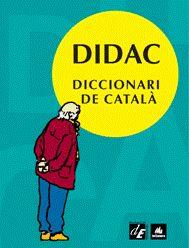 DIDAC.DICCIONARI DE CATALÀ | 9788441217409 | DIVERSOS AUTORS | Llibreria Geli - Llibreria Online de Girona - Comprar llibres en català i castellà