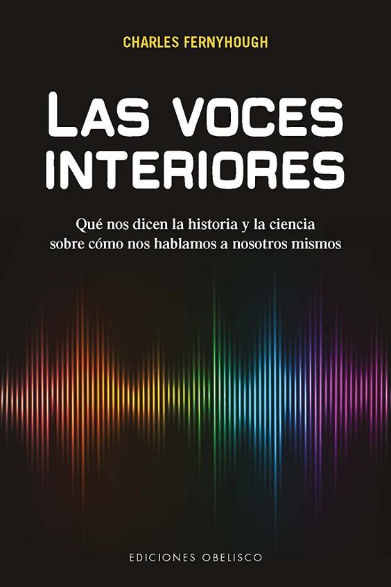LAS VOCES INTERIORES | 9788491113102 | FERNYHOUGH,CHARLES | Libreria Geli - Librería Online de Girona - Comprar libros en catalán y castellano
