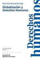GLOBALIZACION Y DERECHOS HUMANOS | 9788474857733 | MARTINEZ DE BRINGAS,ASIER | Llibreria Geli - Llibreria Online de Girona - Comprar llibres en català i castellà