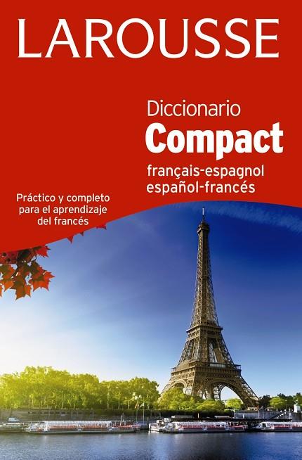 DICCIONARIO COMPACT ESPAÑOL-FRANCÉS / FRANÇAIS-ESPAGNOL | 9788416368945 | LAROUSSE EDITORIAL | Llibreria Geli - Llibreria Online de Girona - Comprar llibres en català i castellà