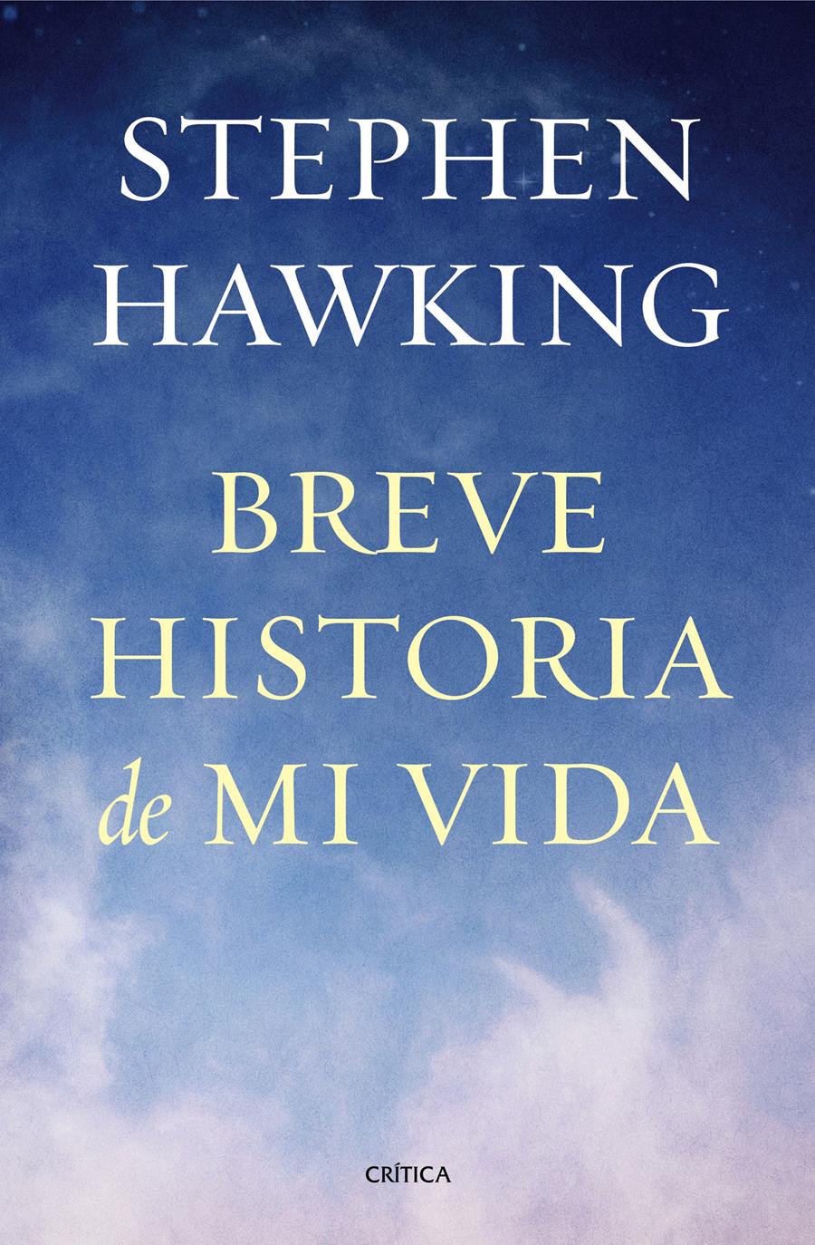 BREVE HISTORIA DE MI VIDA | 9788498927818 | HAWKING,STEPHEN | Libreria Geli - Librería Online de Girona - Comprar libros en catalán y castellano