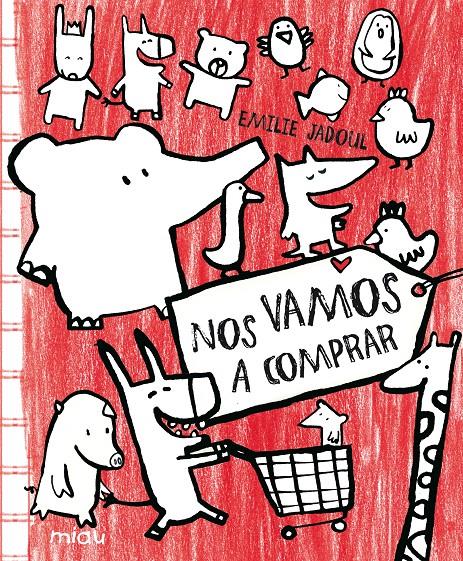 NOS VAMOS A COMPRAR | 9788415116370 | JADOUL,EMILE | Libreria Geli - Librería Online de Girona - Comprar libros en catalán y castellano