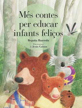 MES CONTES PER EDUCAR INFANTS FELICOS | 9788466146760 | IBARROLA,BEGOÑA | Llibreria Geli - Llibreria Online de Girona - Comprar llibres en català i castellà