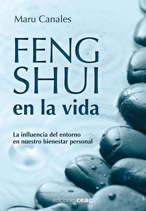 FENG SHUI EN LA VIDA | 9788432920424 | CANALES,MARU | Libreria Geli - Librería Online de Girona - Comprar libros en catalán y castellano