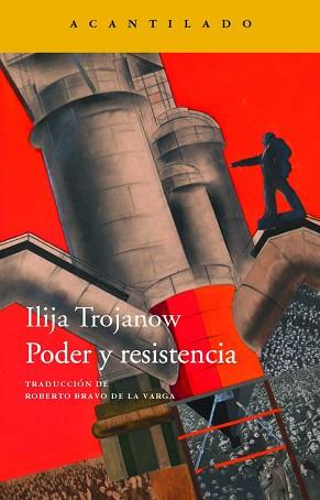 PODER Y RESISTENCIA | 9788417902360 | TROJANOW,ILIJA | Libreria Geli - Librería Online de Girona - Comprar libros en catalán y castellano