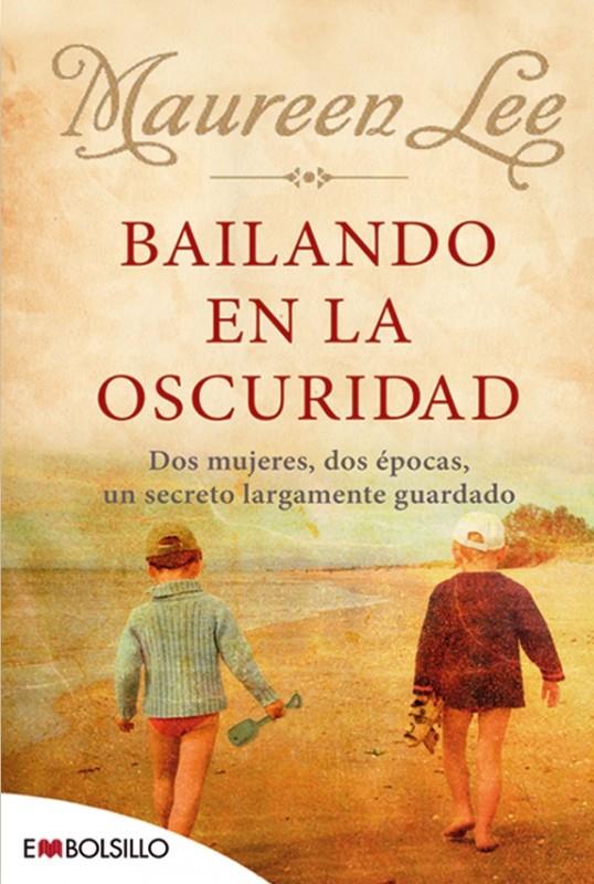 BAILANDO EN LA OSCURIDAD | 9788496748910 | LEE,MAUREEN | Libreria Geli - Librería Online de Girona - Comprar libros en catalán y castellano