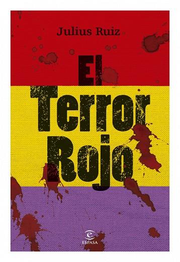 EL TERROR ROJO | 9788467034332 | RUIZ,JULIUS | Libreria Geli - Librería Online de Girona - Comprar libros en catalán y castellano