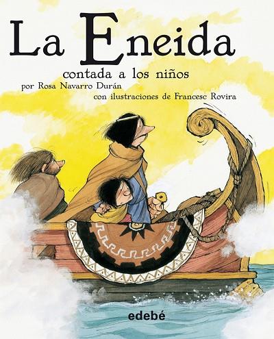 LA ENEIDA CONTADA A LOS NIÑOS | 9788423694143 | NAVARRO,ROSA | Libreria Geli - Librería Online de Girona - Comprar libros en catalán y castellano