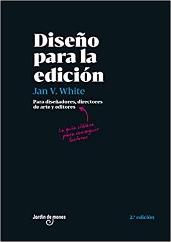DISEÑO PARA LA EDICIÓN | 9788494801808 | WHITE,JAN V. | Llibreria Geli - Llibreria Online de Girona - Comprar llibres en català i castellà