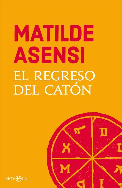 EL REGRESO DEL CATÓN | 9788491645221 | ASENSI,MATILDE | Libreria Geli - Librería Online de Girona - Comprar libros en catalán y castellano