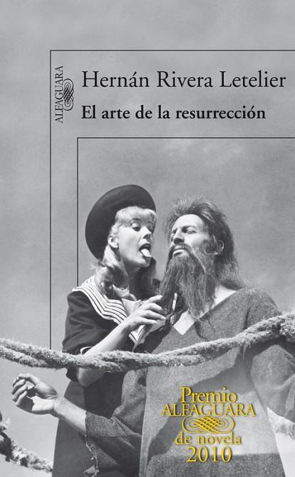 EL ARTE DE LA RESURRECION | 9788420406039 | RIVERA LETELIER,HERNAN | Libreria Geli - Librería Online de Girona - Comprar libros en catalán y castellano