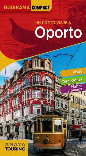 OPORTO(GUIARAMA.EDICION 2019) | 9788491580461 | Libreria Geli - Librería Online de Girona - Comprar libros en catalán y castellano