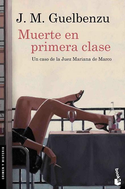 MUERTE EN PRIMERA CLASE | 9788423352050 | GUELBENZU,J.M. | Llibreria Geli - Llibreria Online de Girona - Comprar llibres en català i castellà