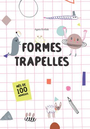 FORMES TRAPELLES (VVKIDS) | 9788468256191 | KROLAK,AGATA | Llibreria Geli - Llibreria Online de Girona - Comprar llibres en català i castellà