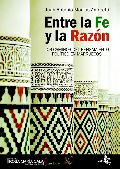ENTRE LA FE Y LA RAZON | 9788496806696 | MACIAS AMORETTI,JUAN ANTONIO | Libreria Geli - Librería Online de Girona - Comprar libros en catalán y castellano